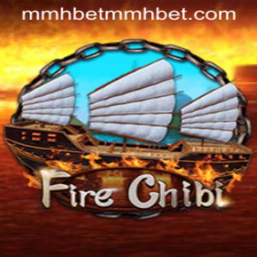 Exploring the Fiery World of FireChibi: A New Revelation in Gaming