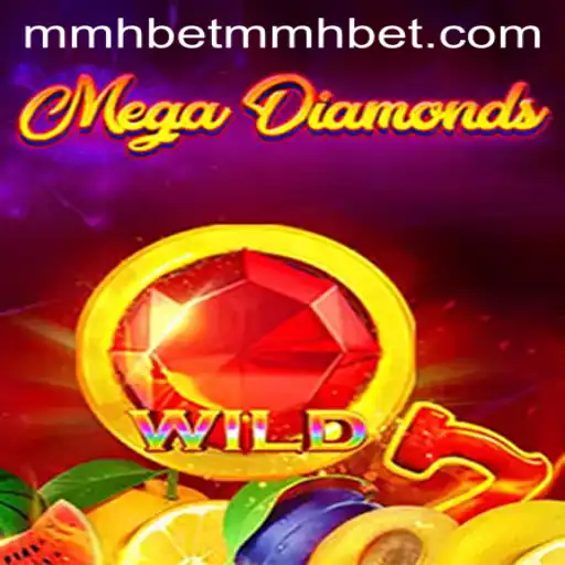 Exploring the Thrills of MegaDiamond: A Comprehensive Guide