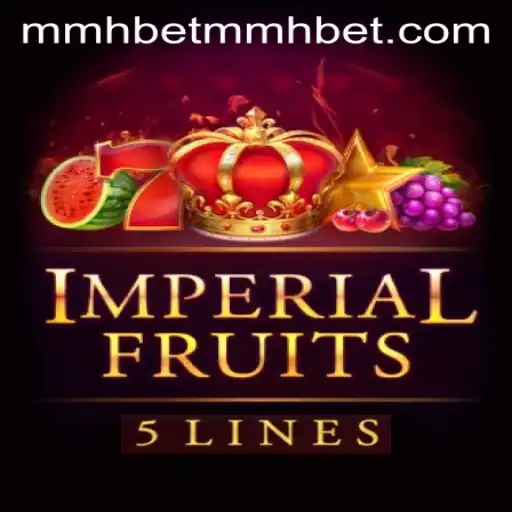 Exploring the World of ImperialFruits5 in the Context of MMHBet Gaming